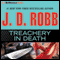 Treachery in Death audio book by J. D. Robb