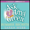 Ask Amy Green: Summer Secrets (Unabridged) audio book by Sarah Webb
