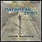 Daybreak Zero (Unabridged) audio book by John Barnes