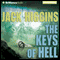 The Keys of Hell: Paul Chevasse Series, Book 3 (Unabridged) audio book by Jack Higgins