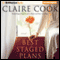Best Staged Plans: A Novel (Unabridged) audio book by Claire Cook