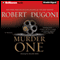 Murder One: David Sloane, Book 4 (Unabridged) audio book by Robert Dugoni