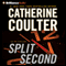 Split Second: An FBI Thriller audio book by Catherine Coulter