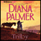 Trilby audio book by Diana Palmer