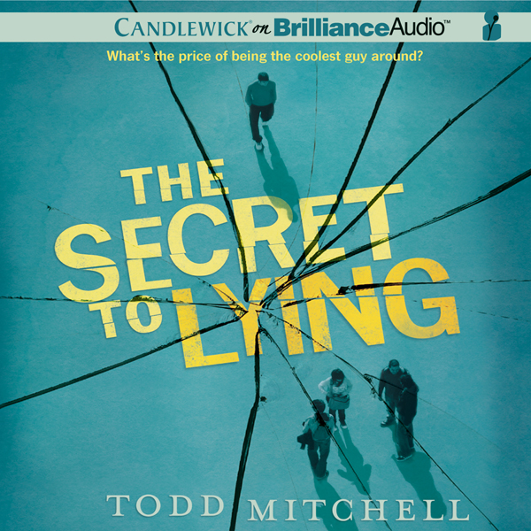 The Secret to Lying (Unabridged) audio book by Todd Mitchell