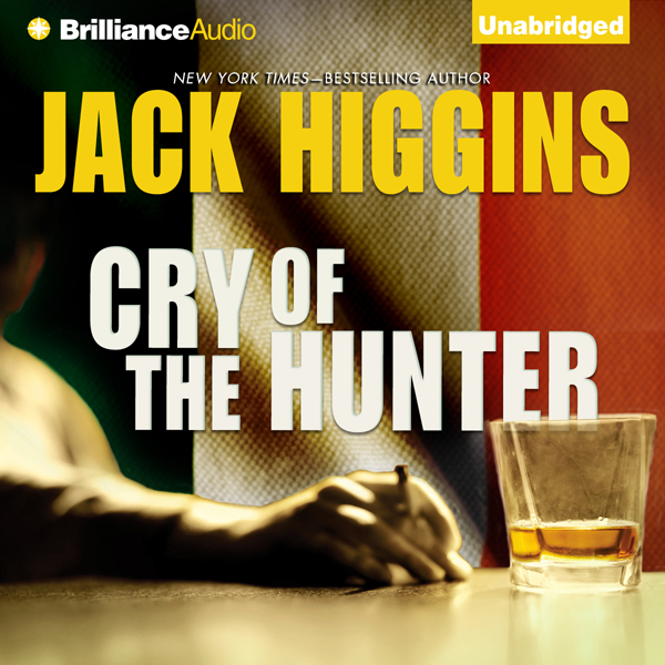 Cry of the Hunter (Unabridged) audio book by Jack Higgins