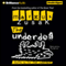 The Underdog (Unabridged) audio book by Markus Zusak