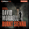 Burnt Sienna (Unabridged) audio book by David Morrell