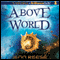 Above World (Unabridged) audio book by Jenn Reese