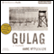 Gulag: A History (Unabridged) audio book by Anne Applebaum