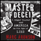 Master of Deceit: J. Edgar Hoover and America in the Age of Lies (Unabridged) audio book by Marc Aronson