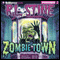 Zombie Town (Unabridged) audio book by R.L. Stine