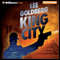 King City (Unabridged) audio book by Lee Goldberg