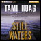 Still Waters (Unabridged) audio book by Tami Hoag