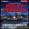 Undercurrents: A Lou Boldt - Daphne Matthews Novel, Book 1 (Unabridged) audio book by Ridley Pearson