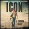 Icon (Unabridged) audio book by J. Carson Black