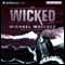 The Wicked: Righteous Series, Book 3 (Unabridged) audio book by Michael Wallace