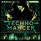 Technomancer: Unspeakable Things, Book 1 (Unabridged) audio book by B. V. Larson