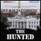 The Hunted (Unabridged) audio book by Alan Jacobson