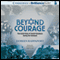 Beyond Courage: The Untold Story of Jewish Resistance During the Holocaust (Unabridged) audio book by Doreen Rappaport