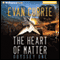 The Heart of Matter: Odyssey One, Book 2 (Unabridged) audio book by Evan Currie