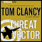 Threat Vector audio book by Tom Clancy