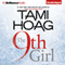 The 9th Girl (Unabridged) audio book by Tami Hoag