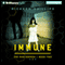 Immune: The Rho Agenda, Book Two (Unabridged) audio book by Richard Phillips