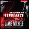 An Affair of Vengeance (Unabridged) audio book by Jamie Michele