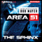 The Sphinx: Area 51, Book 4 (Unabridged) audio book by Bob Mayer