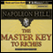The Master Key to Riches (Unabridged) audio book by Napoleon Hill