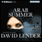 Arab Summer: Sasha Del Mira, Book 3 (Unabridged) audio book by David Lender