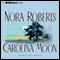Carolina Moon audio book by Nora Roberts