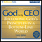 God Is My CEO: Following God's Principles in a Bottom-Line World (Unabridged) audio book by Larry Julian