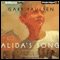Alida's Song (Unabridged) audio book by Gary Paulsen