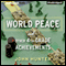 World Peace and Other 4th-Grade Achievements (Unabridged) audio book by John Hunter