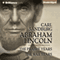 Abraham Lincoln: The Prairie Years and The War Years (Unabridged) audio book by Carl Sandburg