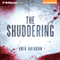 The Shuddering (Unabridged) audio book by Ania Ahlborn