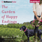 The Garden of Happy Endings: A Novel (Unabridged) audio book by Barbara O'Neal