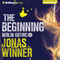 The Beginning: Berlin Gothic, Book 1 (Unabridged) audio book by Jonas Winner, Edwin Miles (translator)