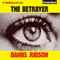 The Betrayer (Unabridged) audio book by Daniel Judson