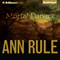 Mortal Danger: And Other True Cases (Unabridged) audio book by Ann Rule
