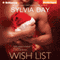 Wish List (Unabridged) audio book by Sylvia Day