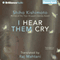 I Hear Them Cry (Unabridged) audio book by Shiho Kishimoto