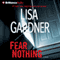 Fear Nothing: Detective D. D. Warren, Book 7 audio book by Lisa Gardner