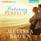 Picturing Perfect (Unabridged) audio book by Melissa Brown