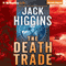 The Death Trade: Sean Dillon, Book 20 (Unabridged) audio book by Jack Higgins