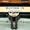 Buying In (Unabridged) audio book by Laura Hemphill