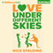 Love...Under Different Skies (Unabridged) audio book by Nick Spalding
