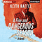 A Fine and Dangerous Season (Unabridged) audio book by Keith Raffel